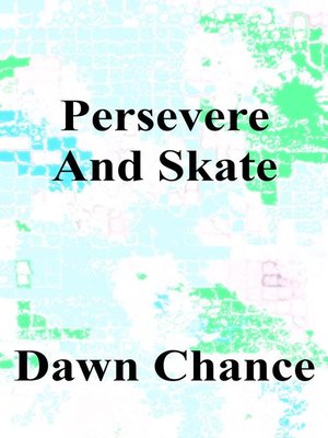 cover image of Persevere and Skate